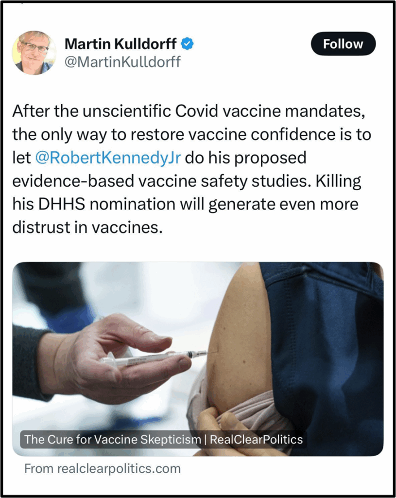 A tweet from Martin Kulldorff discusses vaccine mandates and Robert Kennedy Jr. Below, a close-up photo shows a person receiving a vaccine injection in their upper arm from a gloved healthcare worker.